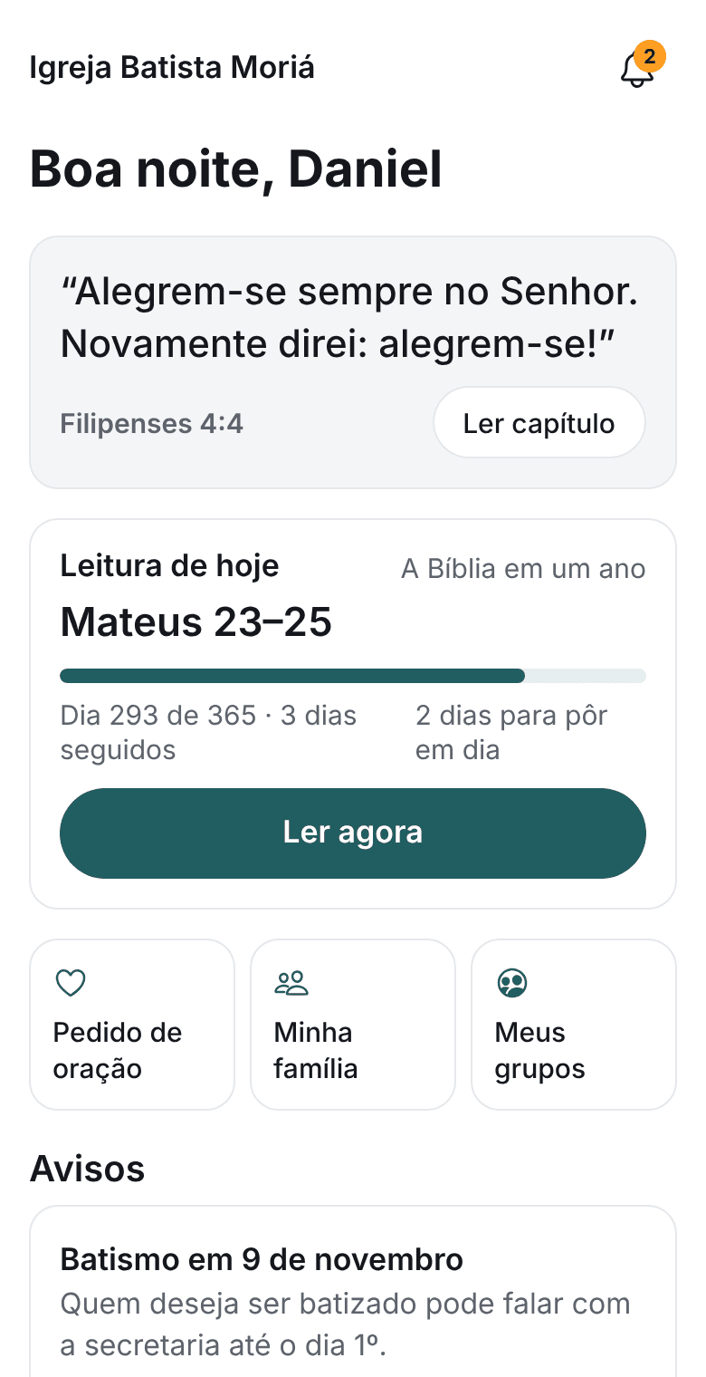 O aplicativo do membro: versículo do dia, leitura de hoje e atalhos